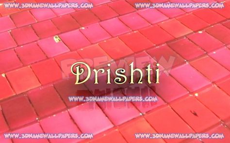 Preview of 'Red Tiles' for name: Drishti Mimi Quotes, Mimi Love, 3d Name, Red Tiles, Aesthetic Letters, Name Wallpaper, Say My Name, Prayer Quotes, Islamic Quotes