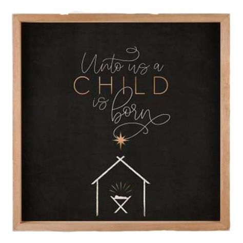 P Graham Dunn Unto Us a Child is Born Wall Art | SCHEELS.com Chalkboard Wall Scripture, Chalk Board Christmas Art, Christmas Chalkboard Art Religious, Chalkboard Nativity Scene, Unto Us A Child Is Born Sign, Christmas Chalkboard Art Christian, Nativity Chalkboard Art, For Unto Us A Child Is Born Sign, Chalkboard Christmas Art