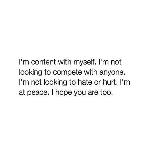 I'm the one bit competing but you obviously still are obsessed and won't stop. I Am At Peace Quotes, Peace Quotes Aesthetic, Compete Quotes, At Peace Quotes, At Peace With Myself, Peace With Myself, I Am At Peace, Strong Words, Facebook Fan Page