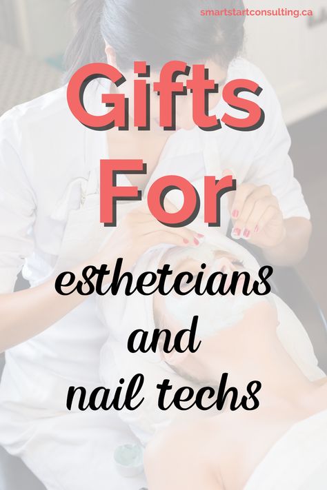 Gifts For An Esthetician, Esthetician Client Gift Ideas, Gifts For Your Nail Tech, Esthetician Gift Basket, Christmas Gifts For Nail Tech, Nail Tech Christmas Gifts, Gift Ideas For Nail Technician, Esthetician Gifts Ideas For Clients, Gift For Nail Technician