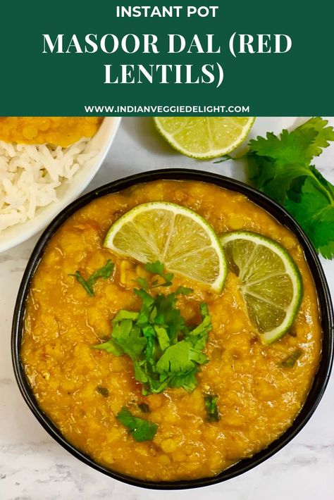 Instant Pot Masoor Dal, Instant Pot Red Lentil Dal, Instant Pot Dal, Lentils Instant Pot, Red Lentil Curry, Red Lentil Recipes, Spinach Dal, Lentil Curry Recipes, Indian Vegan