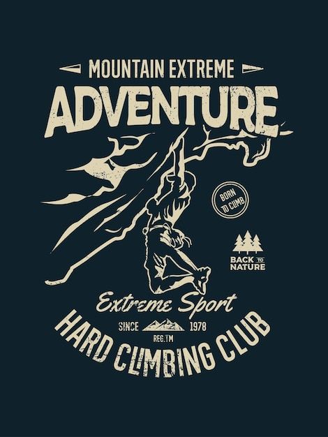 Hiking Shirt Design, Cliff Climbing, Climbing Design, Sports Brand Logos, Mountain Cliff, Vector Mountain, Adventure Design, Dark Art Tattoo, Shirt Design Inspiration