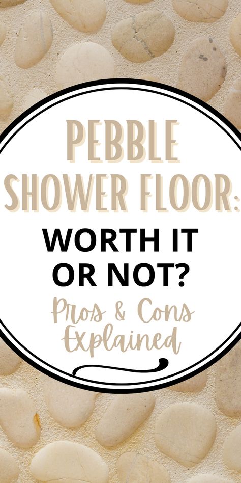 Detailed view of a pebble floor - Learn about pebble shower floor pros and cons. Shower Mosaic Tile Ideas, Pebble Tile Shower Floor, Stone Shower Floor, Shower Floor Tile Ideas, Stone Floor Bathroom, Pebble Shower, Pebble Tile Shower, Master Shower Tile, Pebble Shower Floor