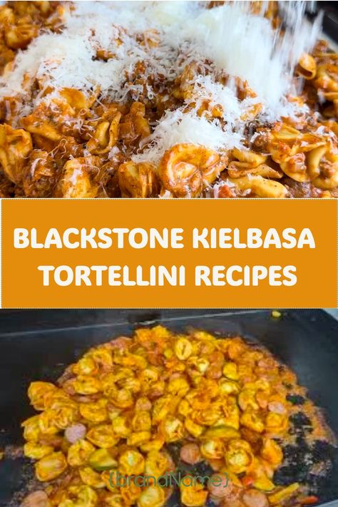 Blackstone kielbasa tortellini recipes Tortellini Kielbasa Recipes, Blackstone Kielbasa Recipes, Kielbasa Tortellini Recipes, Blackstone Kielbasa, Blackstone Tortellini Recipe, Kielbasa Tortellini, Quick Homemade Pasta, Grilled Kielbasa, Ranch Garden