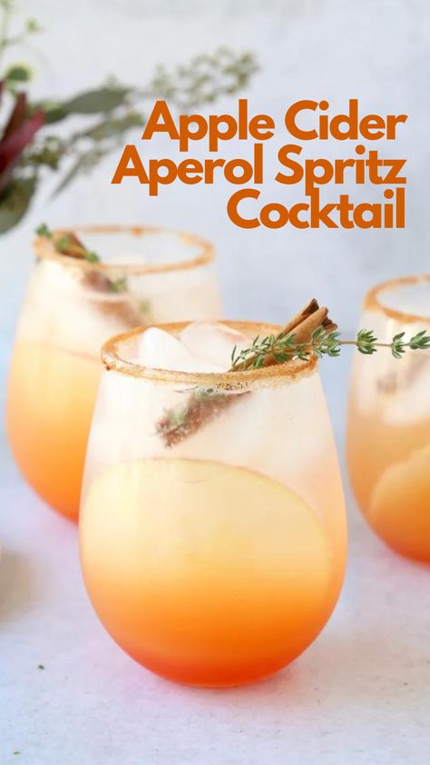 Aperol Spritz Recipe, Apple Cider Cocktail, Spritz Recipe, Spritz Cocktail, Fall Cocktails Recipes, Cider Cocktails, Fall Cocktail, Thanksgiving Drinks, Thanksgiving Cocktails