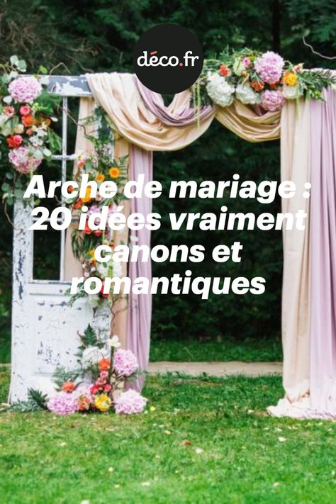 L’accessoire le plus romantique pour un mariage de conte de fées ? Une arche de mariage digne de ce nom pour prendre la pause ou prêter serment ! Toute faite ou maison, drapée, florale ou les deux, l’arche de mariage revêt ses plus beaux atours pour faire du jour J le plus beau jour de notre vie. Table Decorations, Floral