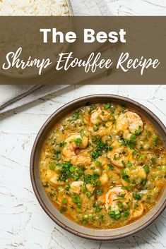 Easy Shrimp Etouffee Authentic Shrimp Etouffee, Shrimp And Sausage Etouffee, Shrimp Ettouffe Recipe, Etouffee Shrimp, Etouffee Recipe, Creole Food, Fish Dinners, Shrimp Etouffee, French Foods