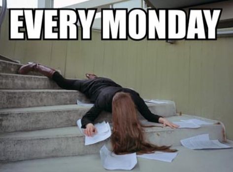 Happy Monday LOL, Dosn't It Always Feel Like This #Monday #HateMonday #workBound #thuglife haha Funny Monday Memes, I Hate Mondays, Monday Memes, Monday Humor, 9gag Funny, Monday Quotes, Work Memes, Memes Humor, Komik Internet Fenomenleri