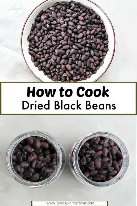 Learn how long to cook dried black beans on the stove, whether or not to soak them, and ways to use them in recipes or freeze for later! Cooking Dried Black Beans, Cook Black Beans On Stove, Stove Top Black Beans, How To Cook Black Beans From Scratch, How To Cook Dried Black Beans, How To Cook Dry Black Beans, How To Make Black Beans From Dry Beans, Cooking Black Beans On Stove, Dry Black Beans Recipe