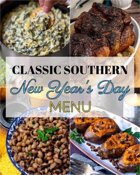 New Year’s Day Meal Southern, Southern Nye Dinner, Traditional Southern New Years Day Meal, New Years Dinner Sides, Non Traditional New Years Dinner, New Year’s Eve Recipe Ideas, New Years Menu Ideas Families, New Years Main Dish, New Years Day Side Dishes