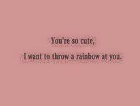 Ur so cute Ur So Cute, Your So Cute, Ur Cute, Just Eat, So Cute, Rainbow, Funny, Quick Saves