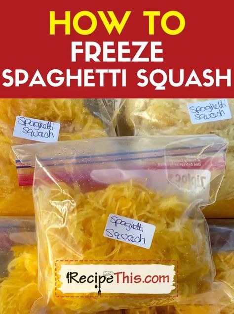 Recipe This | How To Freeze Spaghetti Squash Instapot Spaghetti Squash, Freeze Spaghetti Squash, Freeze Spaghetti, Freezing Spaghetti Squash, Spaghetti Squash Seeds, Spaghetti Squash Pasta, Spaghetti Squash Noodles, Spaghetti Squash Recipe, Cooking Spaghetti Squash