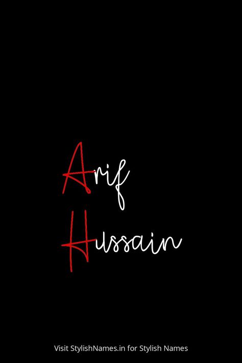 Arif Hussain by StylishNames.in Arif Names Dp, Names For Instagram, Name Dp, Player Unknown, Name For Instagram, Instagram Dp, Stylish Name, Online Multiplayer Games, People Names