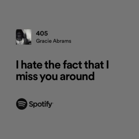 405 by gracie abrams good riddance Song Lyrics With Meaning, Good Lyrics, Coquette Pink Aesthetic, Tumblr Inspiration, Gracie Abrams Good Riddance, Good Songs, Relatable Lyrics, Meaningful Lyrics, Good Riddance