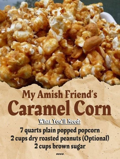 Mama's Yummy Recipes | 😋🤤 𝐌𝐲 𝐀𝐦𝐢𝐬𝐡 𝐅𝐫𝐢𝐞𝐧𝐝'𝐬 𝐂𝐚𝐫𝐚𝐦𝐞𝐥 𝐂𝐨𝐫𝐧 | Facebook Amish Popcorn, Popcorn Snack Mix Recipes, Flavored Popcorn Recipes, Popcorn Recipes Sweet, Popcorn Balls Recipe, Popcorn Recipes Easy, Caramel Corn Recipes, Homemade Popcorn, Food Infographic