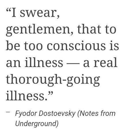 Notes From Underground Quotes, Underground Quotes, Notes From The Underground, Fyodor Dostoyevsky Quotes, Dostoevsky Quotes, Notes From Underground, Literature Quotes, Sylvia Plath, Virginia Woolf