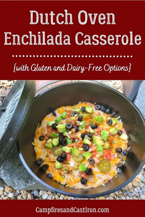 Gluten Free Casserole, Dutch Oven Camping Recipes, Dutch Oven Chicken, Gf Dinner, Dutch Oven Camping, Enchilada Casserole Recipes, Road Trip Food, Dutch Oven Cooking, Fire Food