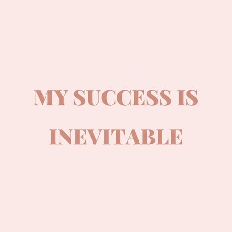 My Success Is Inevitable, Affirmation Board, Vision Board Affirmations, Pink Quotes, Manifestation Board, Self Love Affirmations, Positive Self Affirmations, Love Affirmations, Manifestation Affirmations