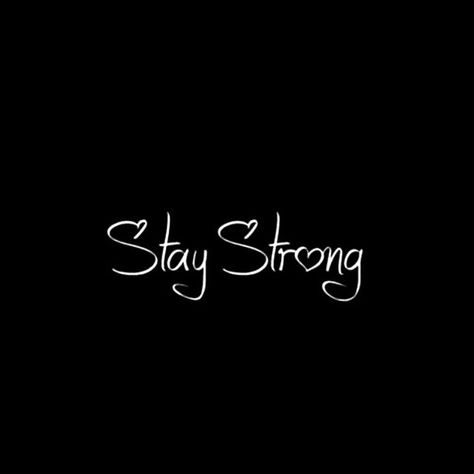 Embedded image Tattoo Stay Strong, Strong Tattoos, Quotes About Strength And Love, Motiverende Quotes, Super Quotes, Trendy Quotes, Quotes About Moving On, Art Tattoos, صور مضحكة