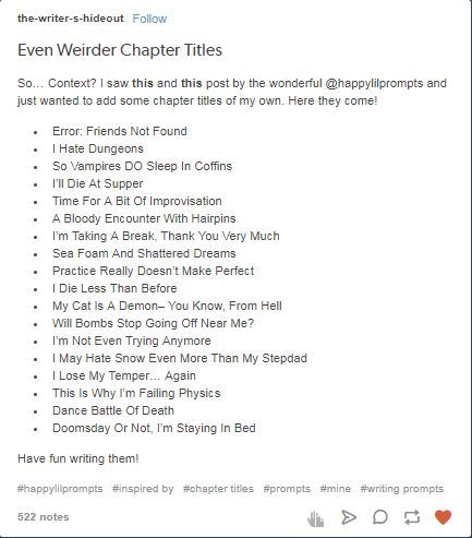 Odd chapter names First Chapter Name Ideas, Names For Chapters, Fantasy Book Chapter Title Ideas, Opening Chapter Ideas, Fantasy Chapter Titles, Funny Chapter Names, Fantasy Story Title Ideas, Boarding School Names, Fantasy Title Ideas