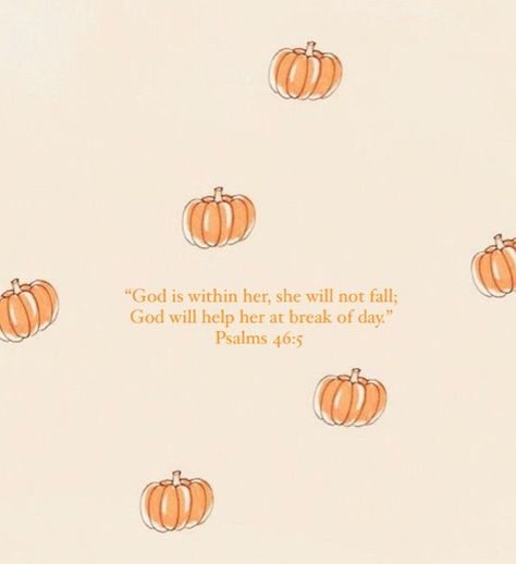 Fall Aesthetic Wallpaper Bible Verse, Fall Christian Widget, Pumpkin Spice And Jesus Christ Wallpaper, Fall Encouragement Quotes, Fall Theme Bible Verses, Fall God Quotes, Fall Christian Widgets, Fall Christian Quotes, November Verses