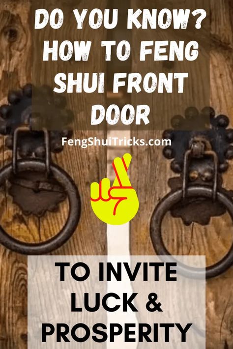 Front Door Feng Shui Entrance, Feng Shui Home Entrance, Inside Door Decor, Feng Shui Front Door Colors, Apartment Entrance Door, Feng Shui Entrance, Feng Shui Entryway, Door Entrance Decor, Feng Shui Directions