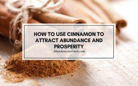 The Cinnamon Abundance Ritual: First Day of Every Month Cinnamon Abundance Ritual, Cinnamon Abundance, Abundance Ritual, Online Vision Board, Manifesting Prosperity, Cinnamon Tea, Prosperity And Abundance, Law Of Attraction Planner, Cinnamon Oil