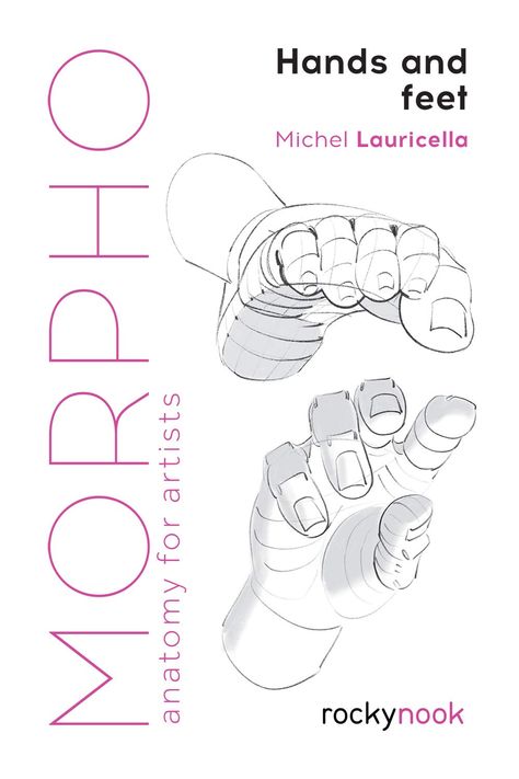 In Morpho: Hands and Feet, artist and teacher Michel Lauricella presents a unique approach to learning to draw the human body. In this book, Lauricella focuses exclusively on the hands and feet—arguably the most popular and, for many, the most challenging parts of the body to draw successfully. Breaking the subject matter down into the underlying skeletal shapes, followed by the musculature, then the skin and fat, and finally, the veins, Lauricella offers multiple approaches. Morpho Anatomy For Artists, Morpho Anatomy, Body To Draw, Feet Anatomy, Foot Anatomy, Learning To Draw, Parts Of The Body, Anatomy For Artists, Anatomy Study