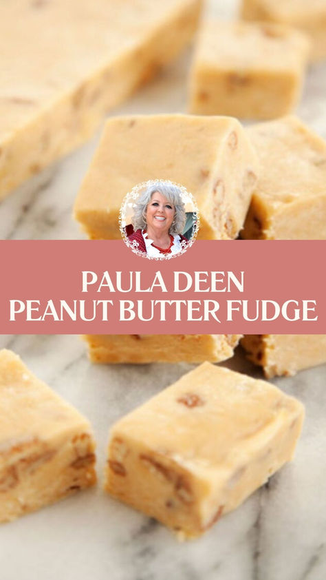 Paula Deen Peanut Butter Fudge Paula Deans 5 Minute Fudge Recipe, Paula Deen's 5 Minute Fudge Peanut Butter, Old Fashion Peanut Butter Fudge Recipes, Paula Deen Peanut Butter Fudge, Paula Deen Fudge Recipe, Velveeta Cheese Fudge Recipe, Paula Deen 5 Minute Fudge, Paula Deen Fudge, Peanut Butter Fudge With Condensed Milk