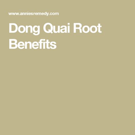 Don Quai Benefits, Dong Quai Benefits For Women, Dong Quai Benefits, Dong Quai, Angelica Sinensis, Hot Flashes, Mood Swings, Ancient Times, Nutrition Facts