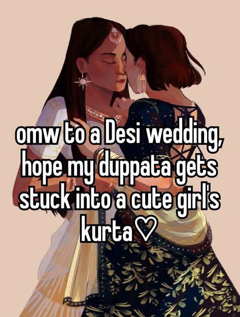 Queer Desi Aesthetic, Aesthetic Desi Quote, Feminine Urge Desi Quotes, Desi Whisper Quotes, Desi Pinterest, South Asian Aesthetic, Disney Au, Desi Love, Bollywood Quotes