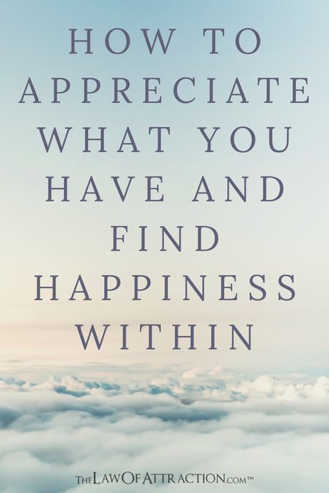 Positive Thinker, Life In Order, Appreciate What You Have, Creating Wealth, Find Happiness, Positive Living, Finding Happiness, Personality Development, Secret Law Of Attraction