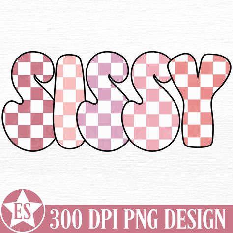 Etsy Mockup, Sister Png, Pink Checkered, Sister Shirt, Cricut Projects Beginner, Cute Shirt Designs, Cricut Fonts, Tee Shirt Designs, Cricut Creations