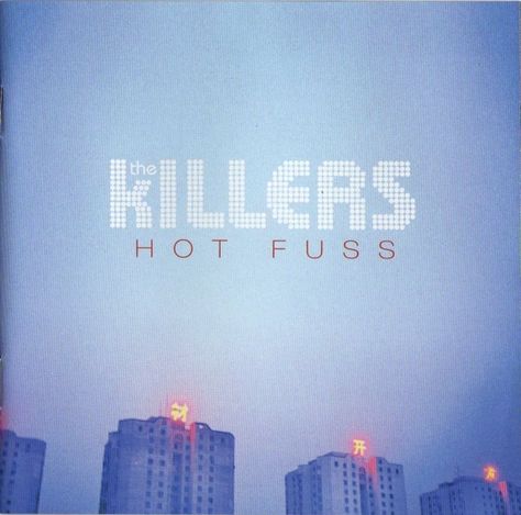 The Killers "Hot Fuss" 2004 Best Party Songs, Mr Brightside, Musica Disco, Rock & Roll, Brandon Flowers, Vinyl Collection, Pochette Album, The Killers, Robert Smith