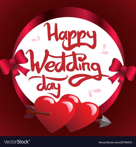 Happy Wedding Day Wishes, Happy Wedding Day Images, Wedding Day Images, Wedding Day Wishes, Graduation Printables, Happy Wedding Anniversary Wishes, Wedding Anniversary Wishes, Night Greetings, Happy Wedding Day