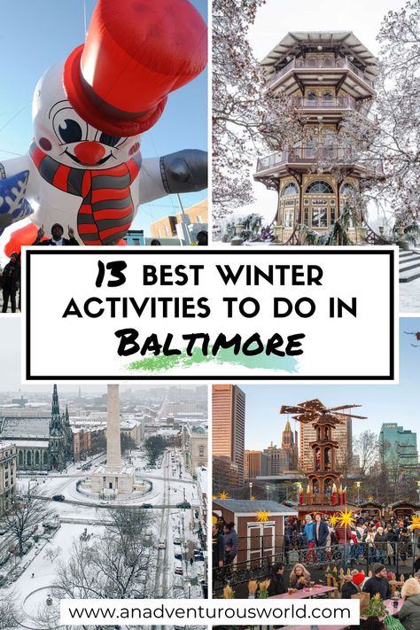 From amazing museums to ice skating to bustling German Christmas Markets, Baltimore in winter has a little something for everyone to enjoy! #baltimore #baltimoremaryland #baltimoreinwinter #thingstodoinbaltimoreinwinter #baltimorewinteractivities #placestovisitinbaltimore #whattodoinbaltimore #winterinbaltimore Christmas In Baltimore, Things To Do In Baltimore Maryland, Baltimore Christmas, Christmas Things To Do, Christmas Bucket List, German Christmas Markets, Winter Activities For Kids, German Christmas, Christmas Markets