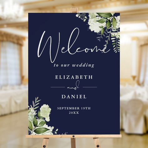 Navy Blue Greenery Floral Wedding Welcome Sign Navy Blue Wedding Theme, Navy And Burgundy Wedding, Floral Welcome Sign, Chic Typography, Welcome Sign Wedding, Country Garden Weddings, Blue Wedding Inspiration, Blue Themed Wedding, Wedding Posters