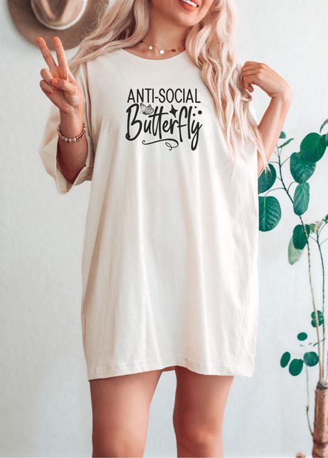 Anti Social Butterfly, In My Era, Motivational Tshirt, Positive Tees, Social Butterfly, Sarcastic Shirts, Uplifting Messages, Mothers Day Shirts, Anti Social