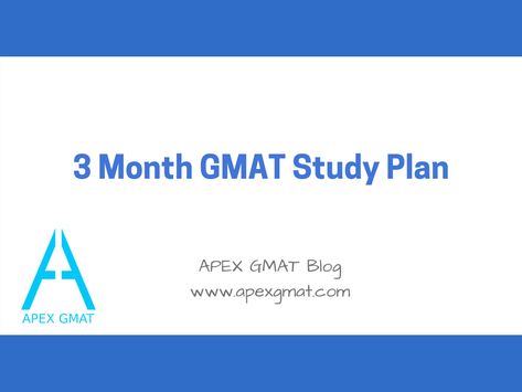 3 month gmat study plan, gmat helpful guide Gmat Study Schedule, Gmat Study Plan, Gmat Exam, Gmat Prep, Study Schedule, Study Plan, Do It Right, Interesting Articles, 3 Months