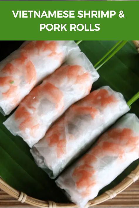 Vietnamese Shrimp & Pork Rolls Authentic Vietnamese Recipes, Vietnamese Rolls Recipe, Pork Spring Rolls Recipe, Spring Roll Peanut Sauce, Fresh Spring Rolls Recipe, Vietnamese Spring Rolls Recipe, Vietnamese Rolls, Pork Mince Recipes, Vietnamese Shrimp