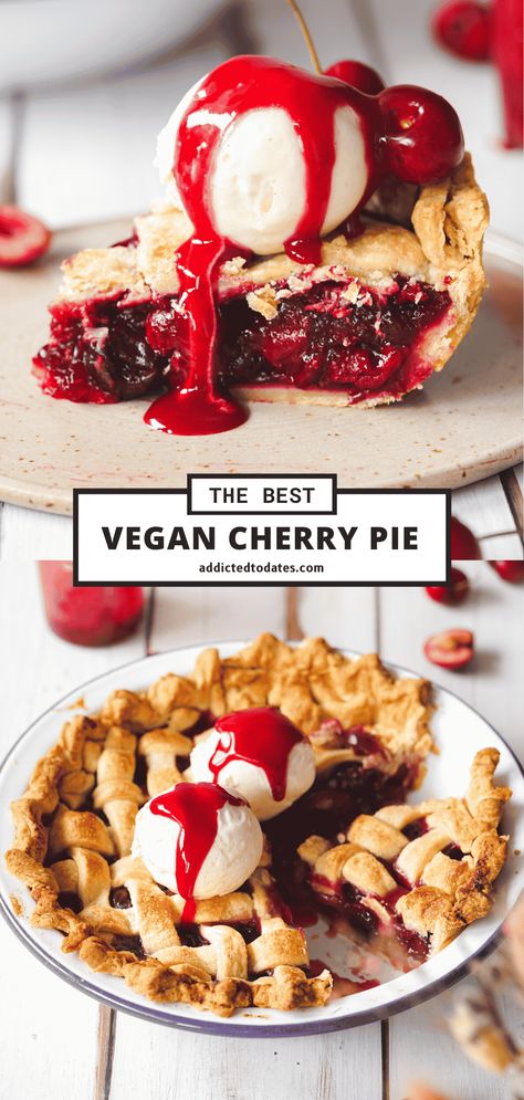 Vegan Cherry Pie - Addicted to Dates Vegan Cherry Pie, Sour Cherry Pie, Caramel Dessert Recipes, Vegan Pie Crust, Vegan Whipped Cream, Easy Vegan Dessert, Vegan Cookies Recipes, Cherry Filling, Caramel Desserts