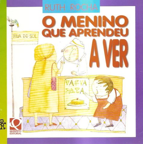 O menino que aprendeu a ver   ruth rocha Linkedin Profile, School Life, Family Guy, Presentation, Education, Comics, Book Cover, Books, Fictional Characters