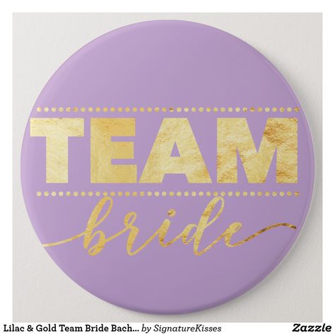 Lilac & Gold Team Bride Bachelorette Party Button This design has gold typography with the words Bride Squad for your bridal shower adventure with your bridal party.  #weddingpins #bridesmaidgifts #bridalparty Bachelorette Party Buttons, Team Bride Bachelorette, Gold Typography, Bride Bachelorette, Bachelorette Party Bride, Bridemaids Gifts, Bride Squad, Wedding Pins, How To Make Buttons