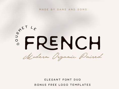 Le French | Modern Elegant Duo by Fonts on Dribbble French Design Graphic, French Typography Design, French Fonts Typography, Organic Fonts Typography, French Branding Design, French Bakery Logo, French Cafe Branding, French Logo Design, Organic Fonts