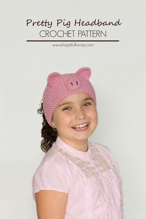 Hopeful Honey | Craft, Crochet, Create: Pretty Pig Headband Crochet Pattern Crochet Pig Hat Free Pattern, Pig Crochet Hat, Crochet Pig Hat, Pig Headband, Piggy Crochet, Crochet Critters, Crochet Headband Free, Craft Hobbies, Crochet Headband Pattern Free