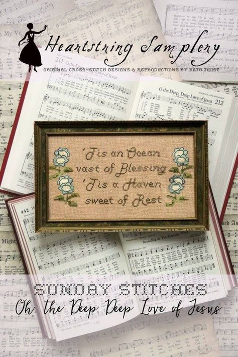 This new series, which is titled "Sunday Stitches" will feature a favorite hymn each month for 12 months. This is an exclusive design for certain shops. Beginning January, 2021, the Sunday Stitches will begin with a verse taken from "Amazing Grace". Each design in the 12 month series will feature a line or title from an old hymn. Designed by Beth Twist of Heartstring Samplery. Heartstring Samplery, Jesus Lyrics, Heart Strings, Deep Love, Jesus On The Cross, Stitching Art, Amazing Grace, Cross Stitch Chart, Cross Stitch Art