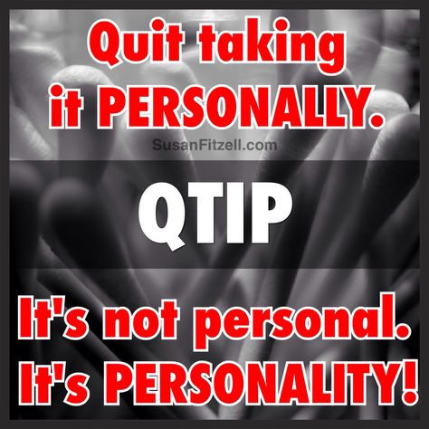 QTIP: Quit taking it personally Qtip Quit Taking It Personally, Poem Dont Quit, Quitting Nic Tips, How To Quiet Quit, Don't Quit Poem, Health