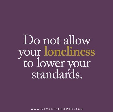 Dont Lower Your Standards Quotes, Lower Your Standards Quotes, Standards Quotes, Quotes Stories, Live Life Happy, Don't Settle, Health Advice, Quotable Quotes, A Quote