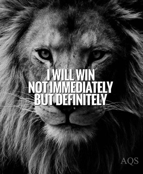 I Will Win Quotes, Its Not Over Until I Win Wallpaper, Positive Quotes Encouragement, I Will Win, Bewafa Photo, Bewafa Photo Editing, Winning Quotes, Strong Motivational Quotes, Lion Quotes