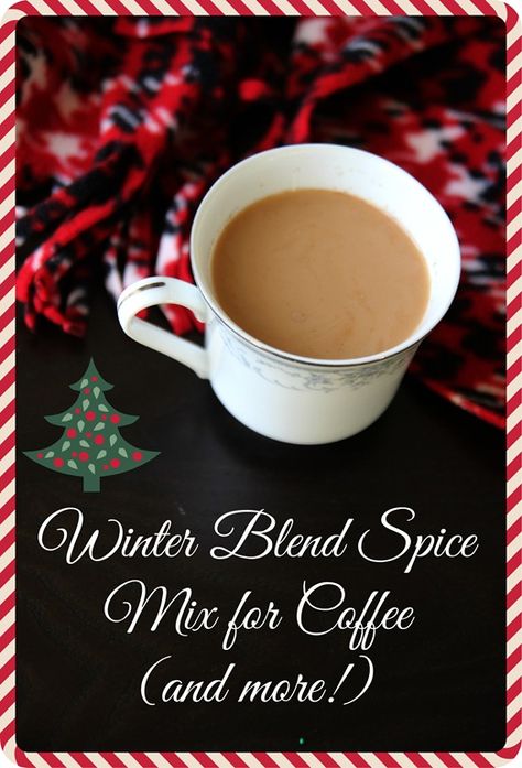 Christmas Blend Coffee Recipe, Coffee Spice Blend, Spices To Add To Coffee, Winter Blend, Breakfast Alternatives, Homemade Dry Mixes, Coffee Beverages, Homemade Coffee Creamer, Coffee Creamer Recipe